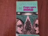 Fuga spre nord de Klaus Mann