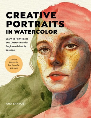Creative Portraits in Watercolor: Learn to Paint Faces and Characters with Beginner-Friendly Lessons - Explore Watercolor, Ink, Gouache, and Collage foto