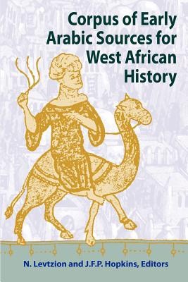 Corpus of Early Arabic Sources for West African History foto