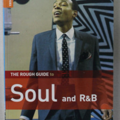 THE ROUGH GUIDE TO SOUL AND R and B by PETER SHAPIRO , 2006