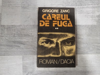 Careul de fuga vol.2 de Grigore Zanc foto