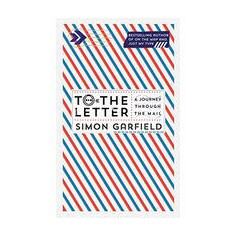 To the Letter: A Journey Through a Vanishing World