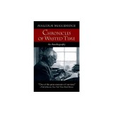 Chronicles of Wasted Time