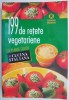 199 Retete Vegetariene cu Planse Color | Carte de Beletristica