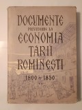 Documente privitoare la economia Țării Rom&acirc;nești 1800-1850, culese de I. Cojocaru (vol. II)