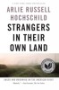 Strangers In Their Own Land Anger and Mourning on the American Right