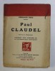PAUL CLAUDEL par GONZAGUE TRUC , 1925