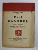 PAUL CLAUDEL par GONZAGUE TRUC , 1925