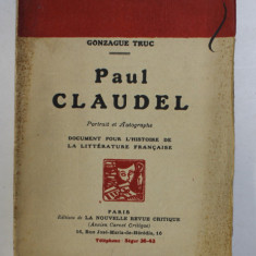 PAUL CLAUDEL par GONZAGUE TRUC , 1925