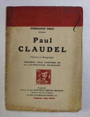 PAUL CLAUDEL par GONZAGUE TRUC , 1925 foto