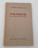 Carte veche Avangarda Ilarie Voronca Patmos si alte sase poeme, Adrian Alui Gheorghe