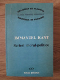 Immanuel Kant - Scrieri moral-politice