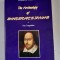 Corneliu Dumitriu - The Archeology of Shakespeare&#039;s Dramas