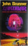 Zanzibar &ndash; John Brunner