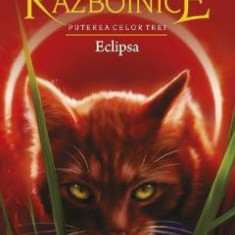 Pisicile Razboinice Vol.16: Eclipsa - Erin Hunter