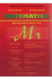 Matematica M1 - Clasa 11 - Manual - Marius Burtea, Georgeta Burtea