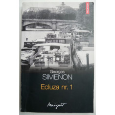 Ecluza nr. 1 &ndash; Georges Simenon