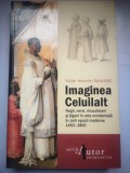 Imaginea Celuilalt - Negri, evrei, musulmani si tigani in arta occidentala in zorii epocii moderne 1453-1800 - Victor Ieronim Stoichita