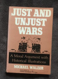 Just and unjust wars: a moral argument with historical illustrations/​ M. Walzer