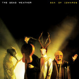 Sea Of Cowards - Vinyl | The Dead Weather, Legacy