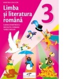 Limba si literatura romana. Manual pentru clasa a III-a, Clasa 3, Limba Romana