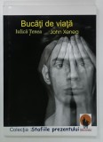 BUCATI de VIATA de IULICA TENEA si JOHN XENEA, 2024