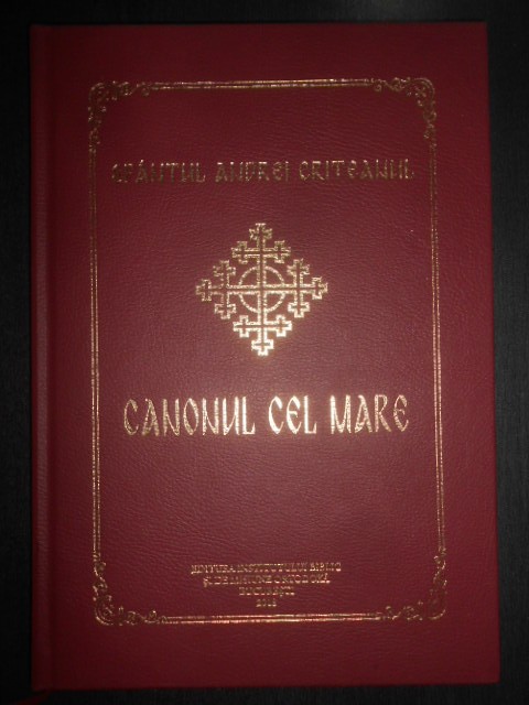 Sfantul Andrei Criteanul - Canonul cel mare (2018, editie cartonata impecabila)