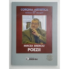 MIRCEA BRENCIU , POEZII , 2017