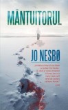 Mantuitorul, JO NESBO