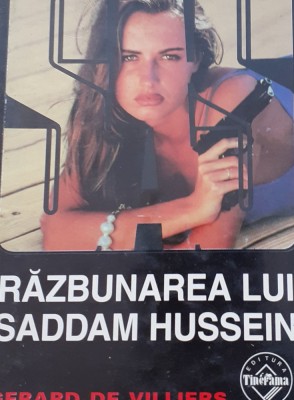 RAZBUNAREA LUI SADDAM HUSSEIN GERARD DE VILLIERS SAS foto