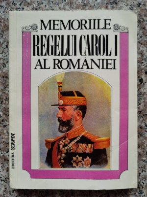 Memoriilie Regelui Carol Al Romaniei Vol.1 - Carol Al Romaniei , B923 foto