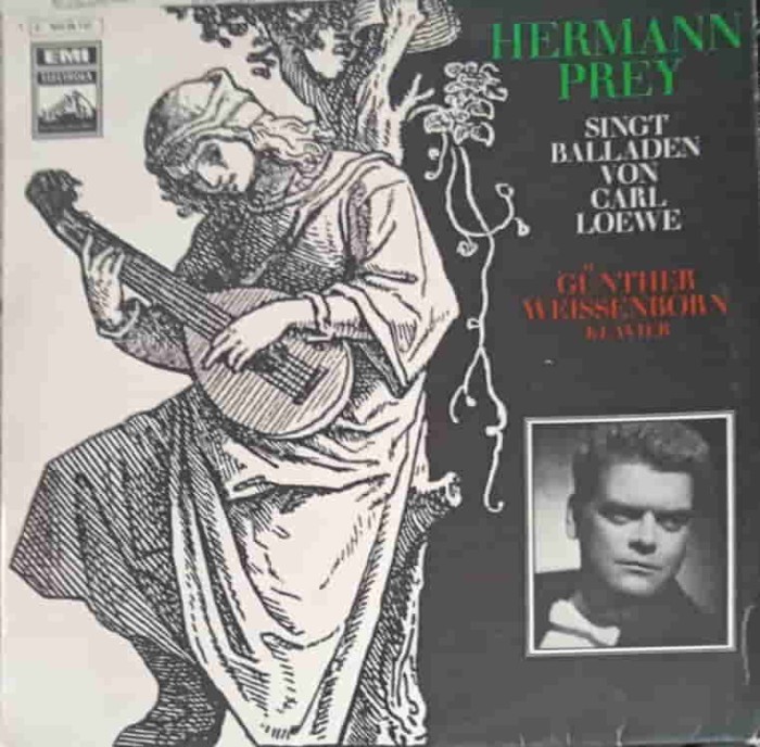 Disc vinil, LP. Hermann Prey Singt Balladen Von Carl Loewe-Hermann Prey, Carl Loewe, Gunther Weissenborn-256308