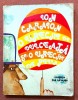 O ureche de dulceata si-o ureche de pelin. Ilustratii: Valentina Bardu. Editura Ion Creanga, 1976 - Ion Caraion