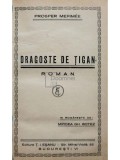 Prosper Merimee - Dragoste de tigan