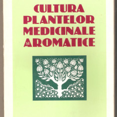 Cultura plantelor medicinale aromatice-Leon Sorin Muntean