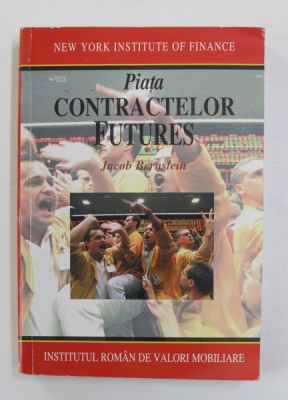 Jacob Bernstein - Piața contractelor futures foto