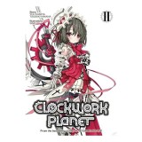 Clockwork Planet Vol. 2