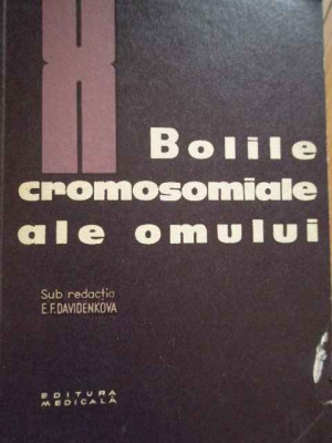 Bolile Cromosomiale Ale Omului - E.f. Davidenkova ,282590 foto