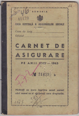 bnk md Romania - Carnet de asigurare 1940-1943 - Ploiesti foto