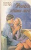Sandra Brown - Pentru ultima oara, Brosata