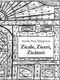 Zicale Ziceri Zicatori - Editura Creator-Libris