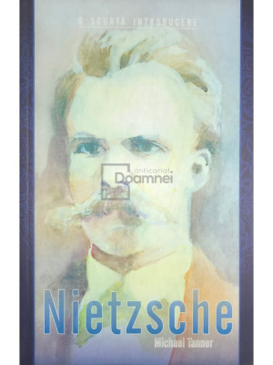Michael Tanner - Nietzsche (editia 2010) foto