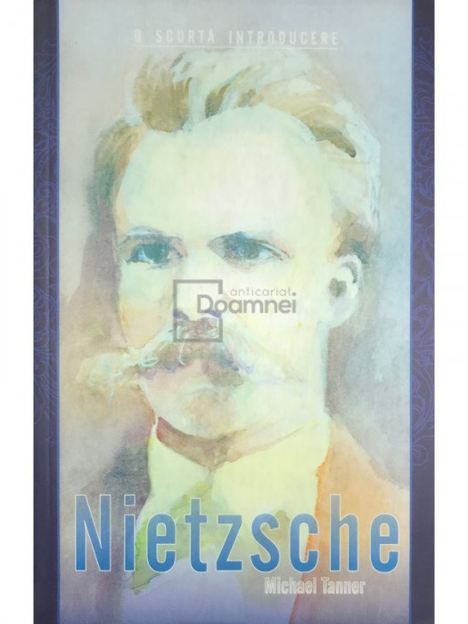 Michael Tanner - Nietzsche (editia 2010)