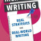 High-Value Writing: Real Strategies for Real-World Writing