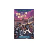 Soni and the Life Drinkers