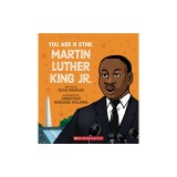 You Are a Star, Martin Luther King, Jr.