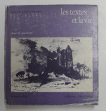 LES TEXTES ET LA VIE - CLASSE DE QUATRIEME par ESTHER DE KISCH et HENRI COHEN - BACRI , 1969