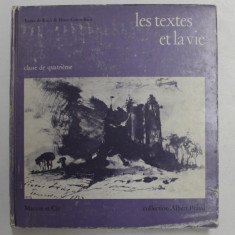 LES TEXTES ET LA VIE - CLASSE DE QUATRIEME par ESTHER DE KISCH et HENRI COHEN - BACRI , 1969