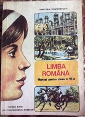 LIMBA ROMANA MANUAL PENTRU CLASA A VI-a, MIHAELA BUTOI/1993/ COPERTA BROSATA,351 PAGINI / POZE..