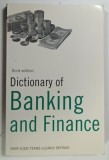 DICTIONARY OF BANKING AND FINANCE , THIRD EDITION , 2009